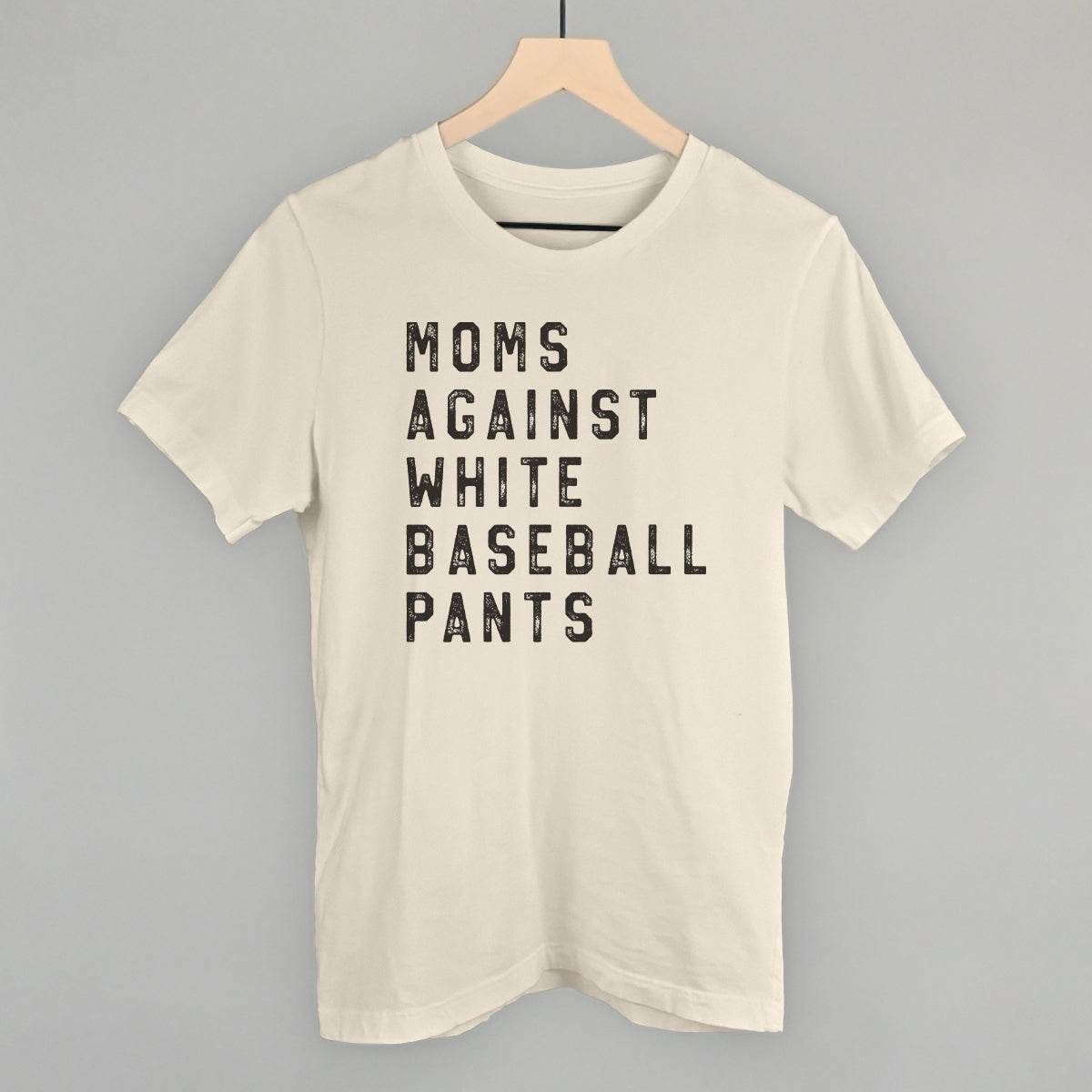 Moms Against White Baseball Pants – Women’s Tee or Crewneck Sweatshirt