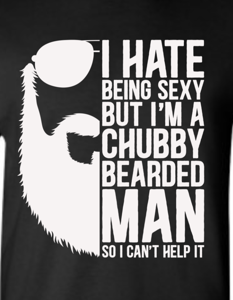 Men's Sexy Chubby Bearded Man Tee Shirt