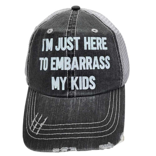 Women's Just Here To Embarrass My Kids Baseball Cap Hat