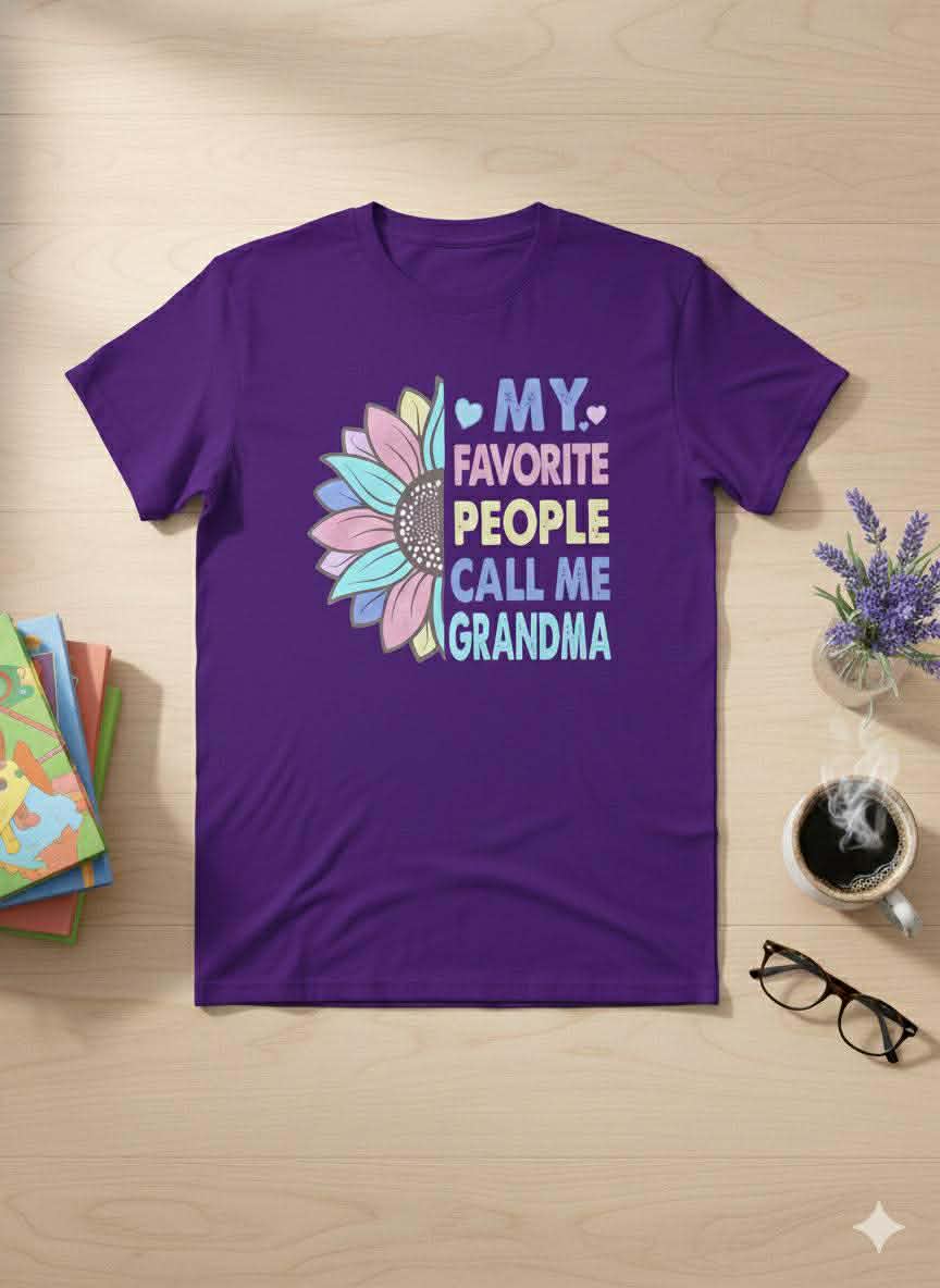 Women’s “My Favorite People Call Me Grandma” Tee