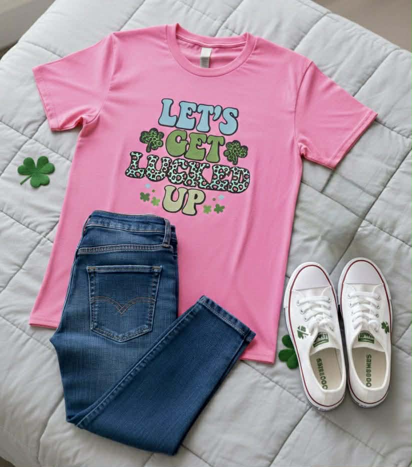 Women’s “Let’s Get Lucked Up” St. Patrick’s Day Tee 