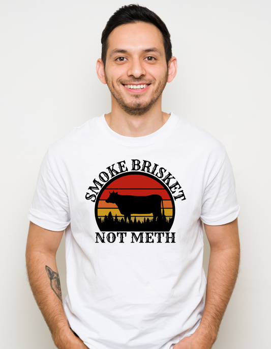 Men's Smoke Brisket Not Meth Tee Shirt