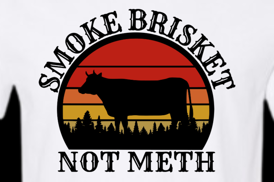 Men's Smoke Brisket Not Meth Tee Shirt